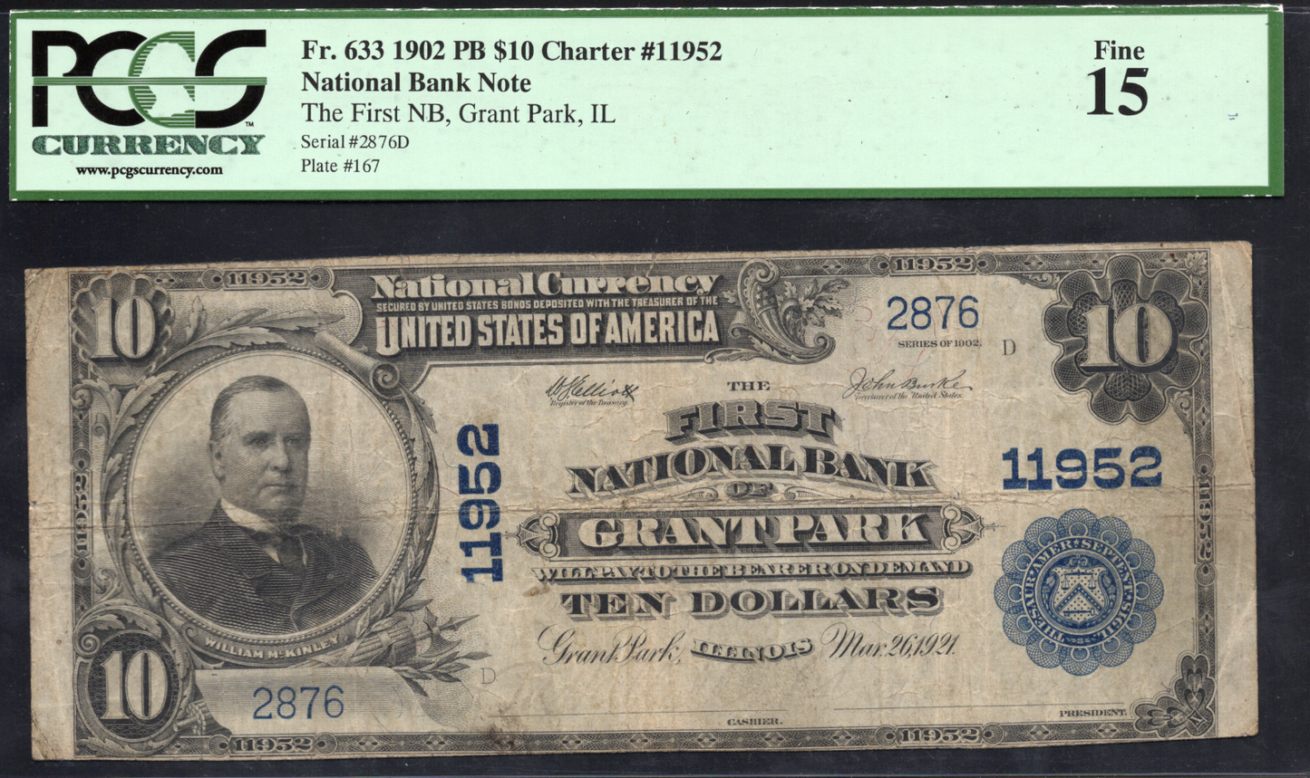 Fr 633 1902 $10 The First National Bank of Grant Park Illinois CH# 11952