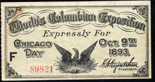 1893 World's Columbian Exposition Ticket - Chicago IL - Chicago Day