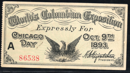 1893 World's Columbian Exposition Ticket - Chicago IL - Chicago Day
