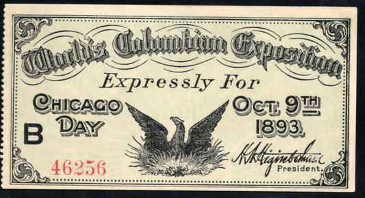 1893 World's Columbian Exposition Ticket - Chicago IL - Chicago Day