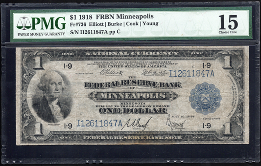 Fr 736 1918 $1 FRBN Minneapolis PMG 15