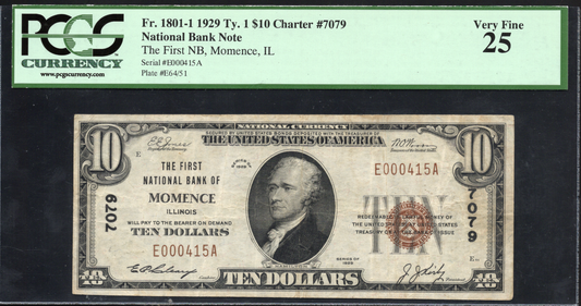 Fr 1801-1 1929 $10 The First National Bank of MOMENCE Illinois CH# 7079