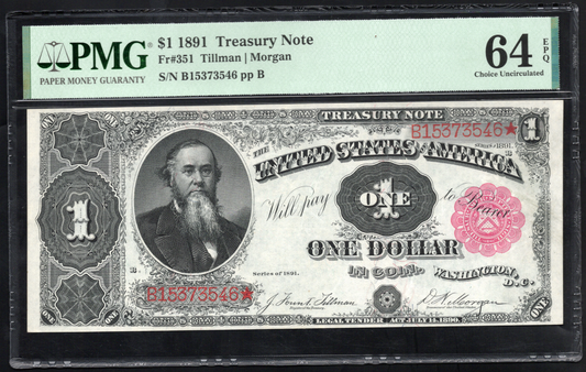 Fr 351 1891 $1 Treasury Note PMG 64 EPQ