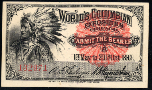 1893 World's Columbian Exposition Ticket - Chicago IL - Chief