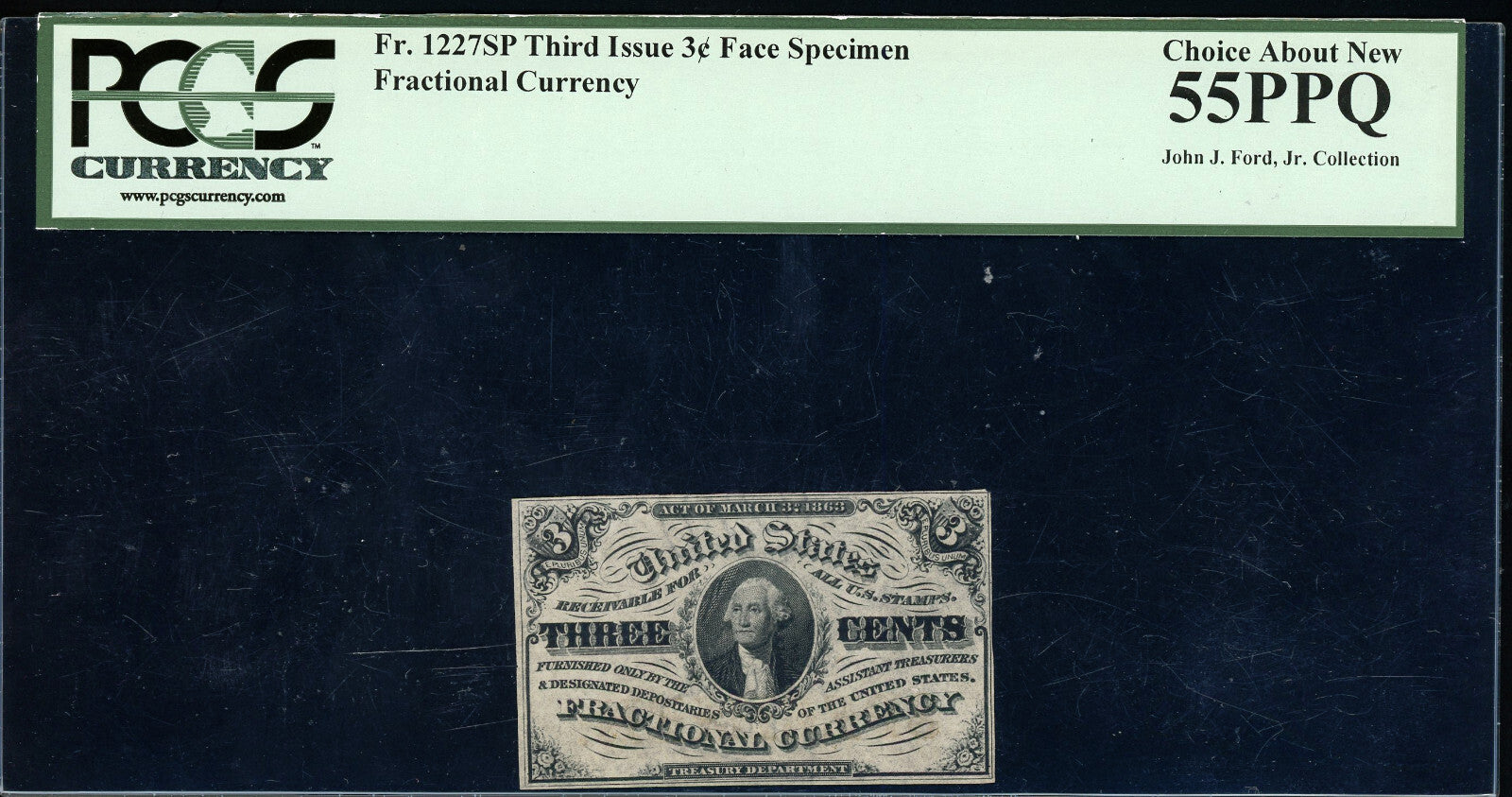 Fr 1227sp Third Issue 3 cent Fractional Currency SPECIMEN PCGS 55 