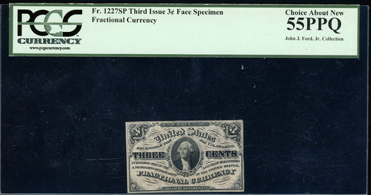 Fr 1227sp Third Issue 3 cent Fractional Currency SPECIMEN PCGS 55 