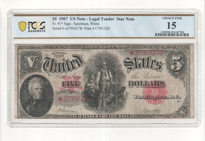FR 91* 1907 $5 Legal Tender STAR NOTE
