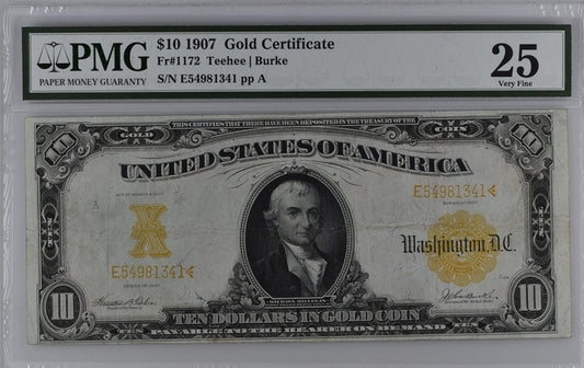 FR 1172 1907 $10 Gold Certificate
