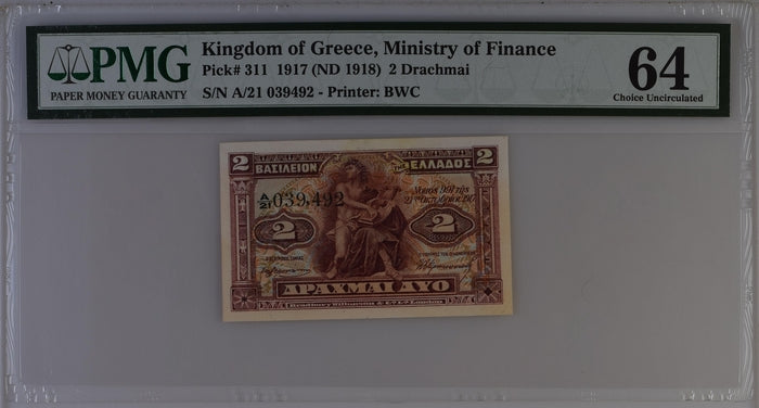 Greece P# 311 1917 ND (1918) Kingdom of Greece Ministry of Finance 2 Drachmai PMG 64 Choice Uncirculated