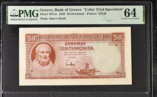Greece P# 107cts 1939 Bank of Greece "Color Trial Specimen" 50 Drachmai PMG 64 Choice UNC