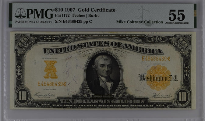 FR 1172 1907 $10 Gold Certificate