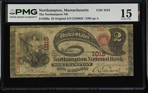 FR 389a $2 The Northampton NB of Northampton Massachusetts CH# 1018 LAZY DEUCE