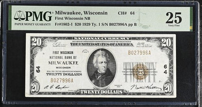 FR 1802-1 1929 $20 First Wisconsin NB Milwaukee Wisconsin CH # 64