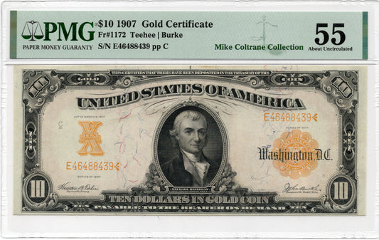 FR 1172 1907 $10 Gold Certificate GREAT COLOR