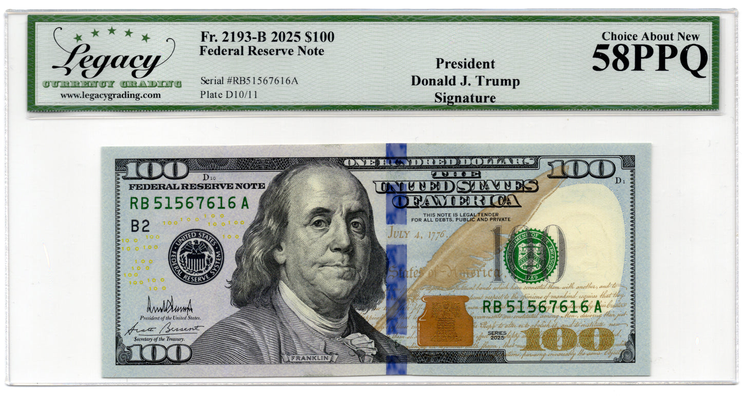 2025 $100 FRN PRESIDENT DONALD J. TRUMP SIGNATURE