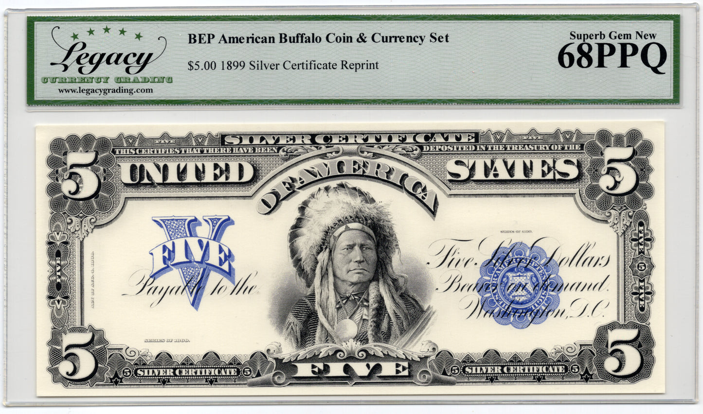 BEP 1899 $5 Silver Certificate Chief BEP Official Reprint
