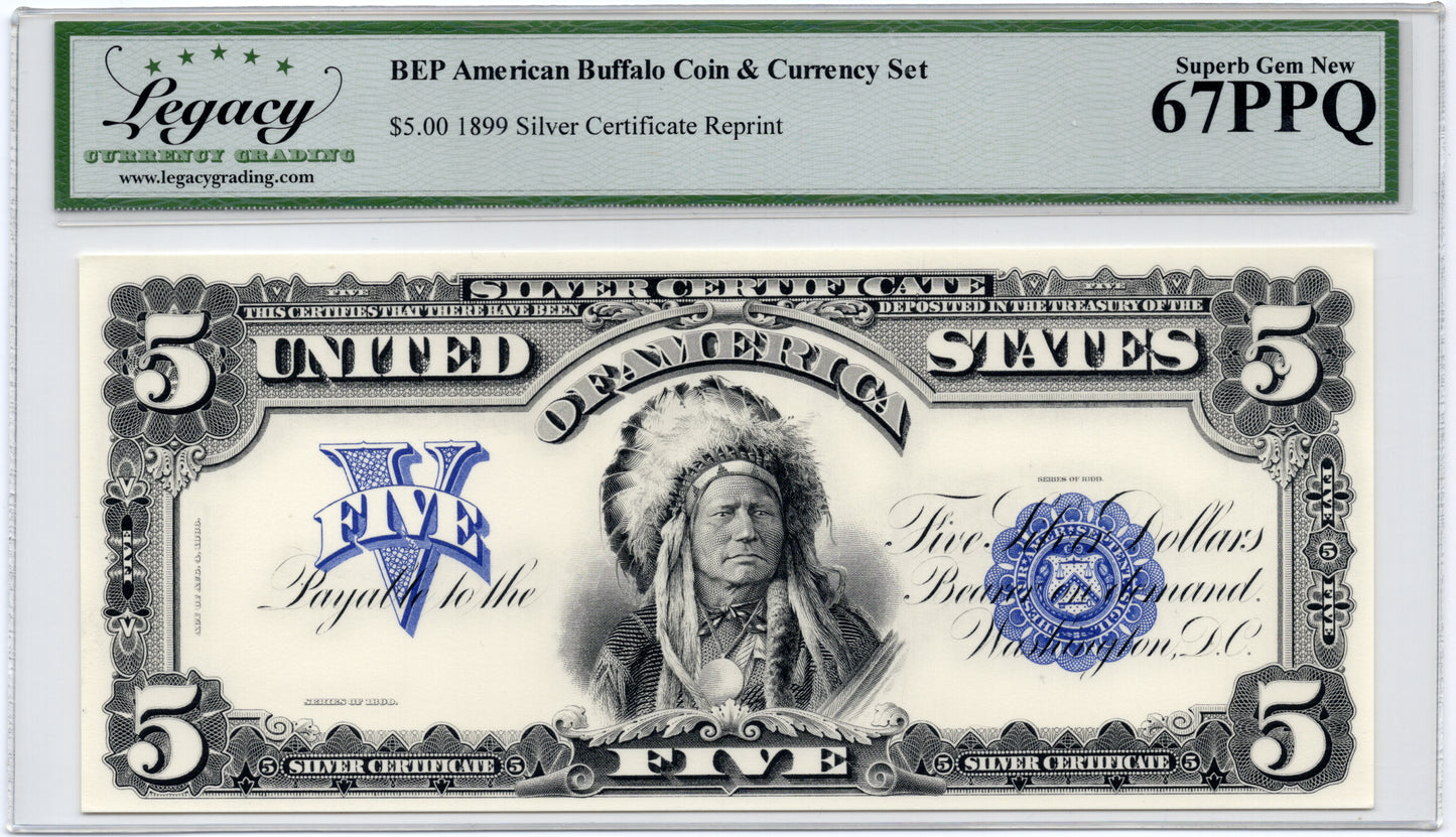 BEP 1899 $5 Silver Certificate Chief BEP Official Reprint