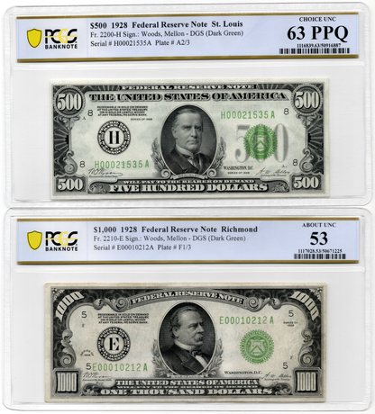 FR 2210E FR 2200H 1928 $500 and $1000 PAIR EXTREMELY RARE PCGS 63PPQ PCGS 53
