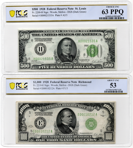 FR 2210E FR 2200H 1928 $500 and $1000 PAIR EXTREMELY RARE PCGS 63PPQ PCGS 53