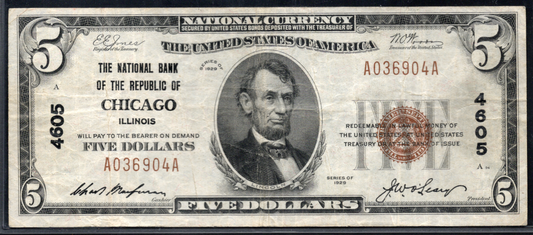 1929 $5 NB of the Republic of Chicago, Illinois CH # 4605